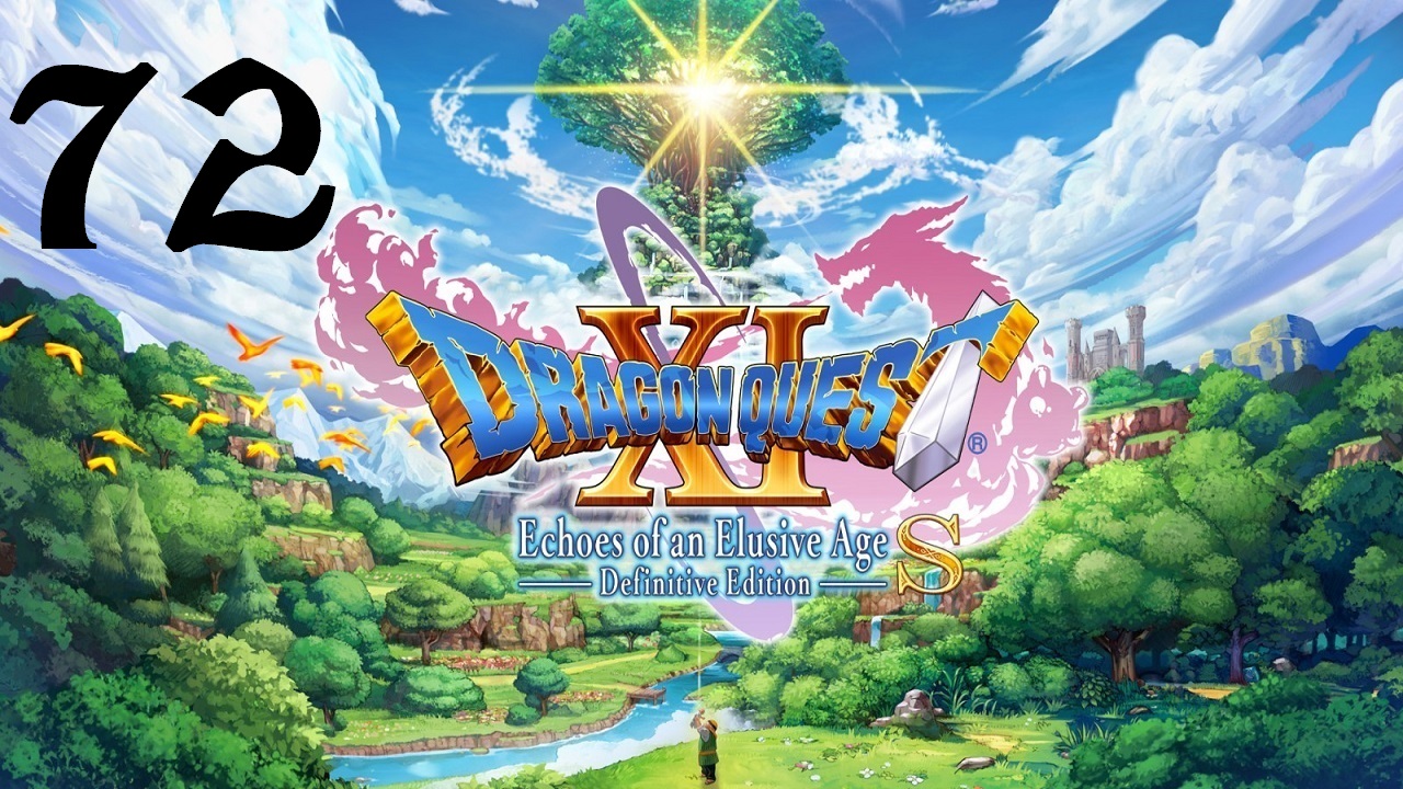 DRAGON QUEST XI S: Echoes of an Elusive Age | Прохождение | XOne | Часть 72 | Пара сайдквестов