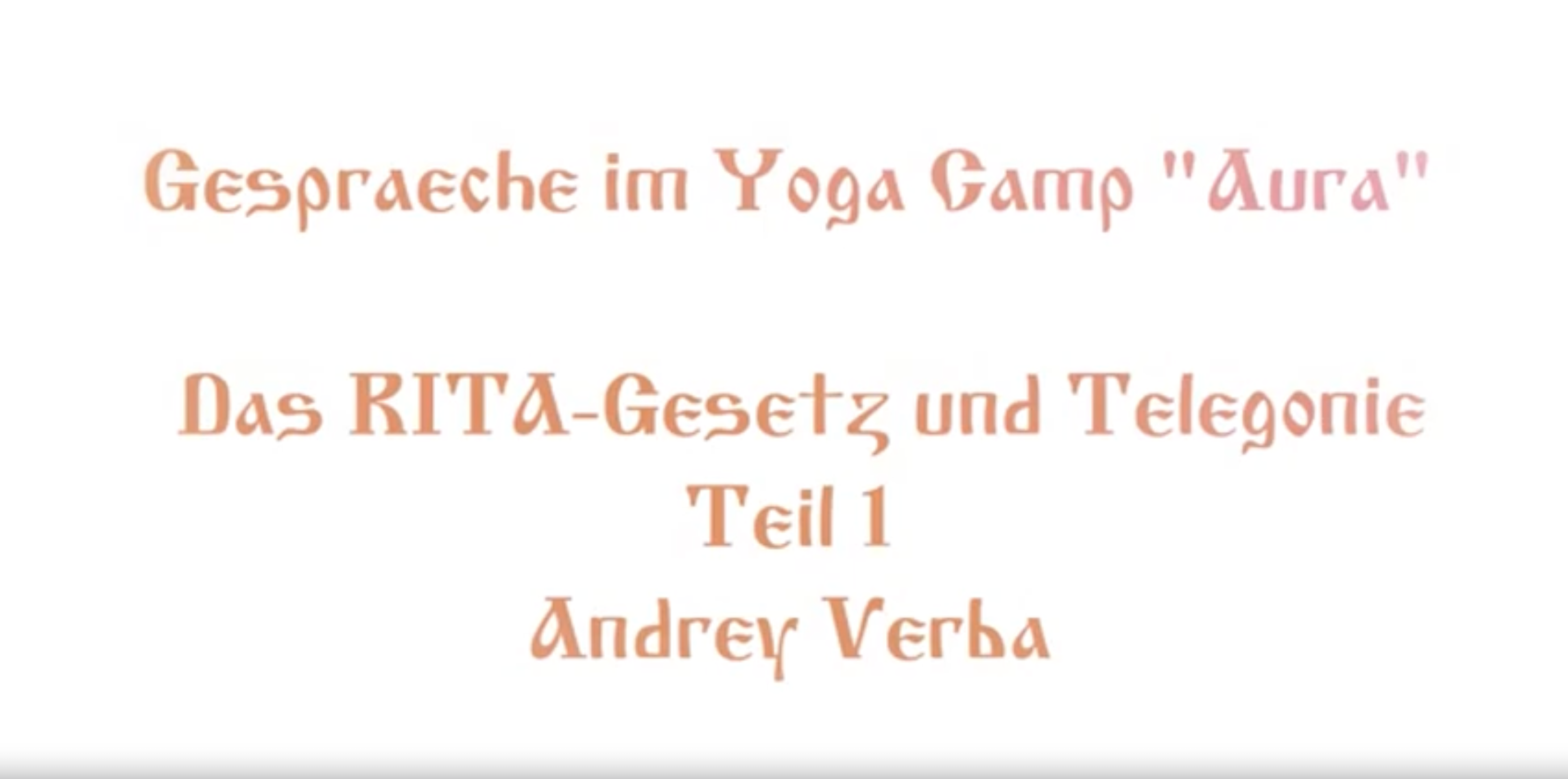 Das RITA-Gesetz und Telegonie. Andrey Verba