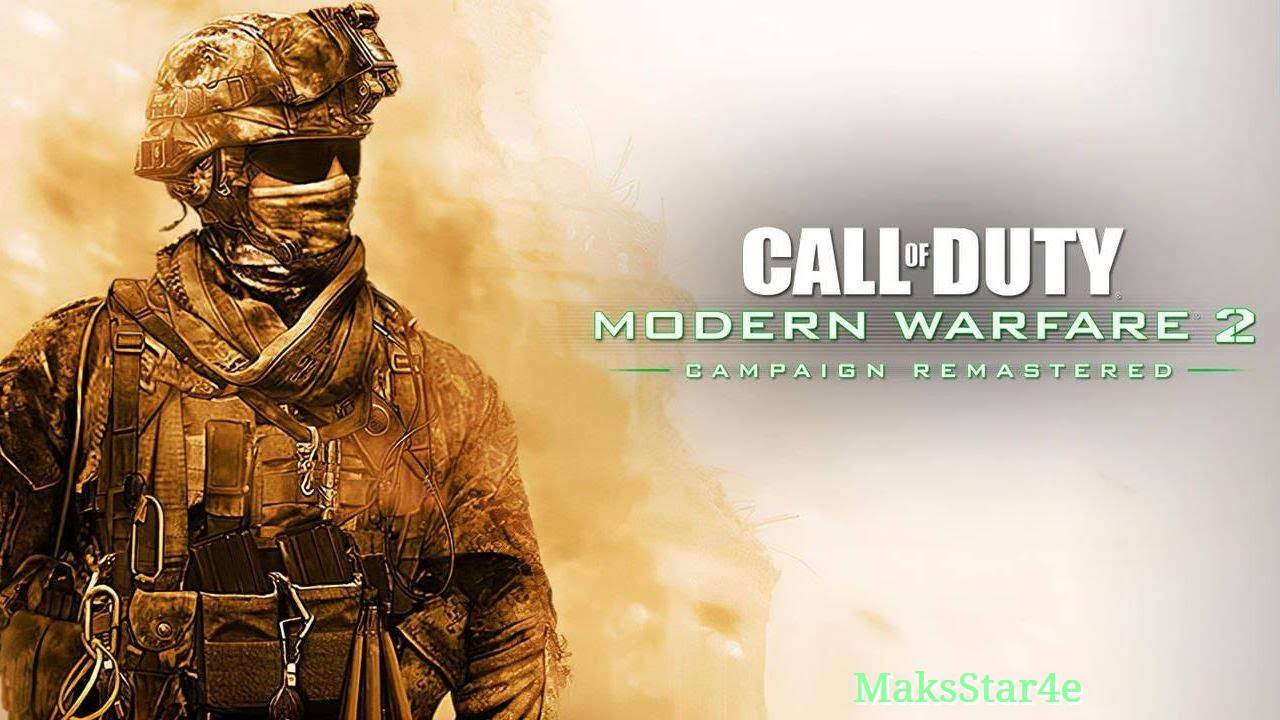 Call Of Duty Modern Warfare 2 Campaign Remastered - Акт III