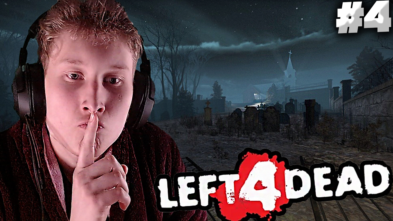 ПОХОРОННЫЙ ЗВОН ► Left 4 Dead #4