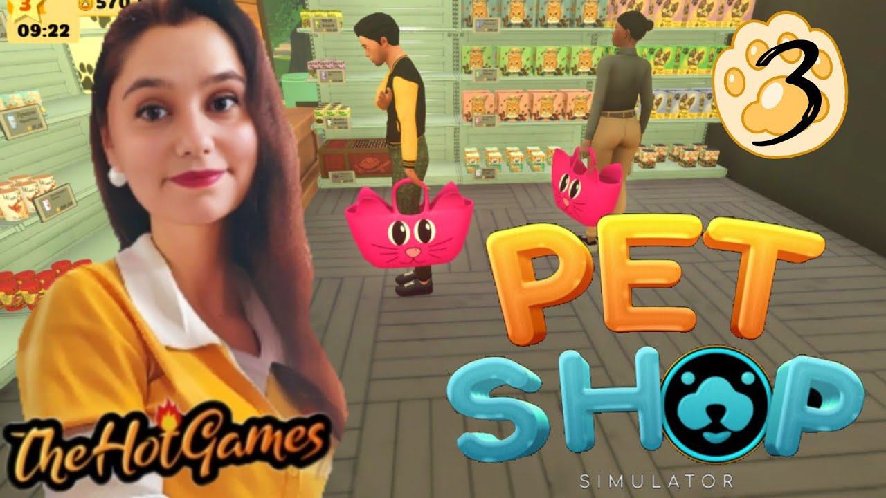 СДЕЛАЛИ РЕМОНТ ► Pet Shop Simulator Прохождение #3