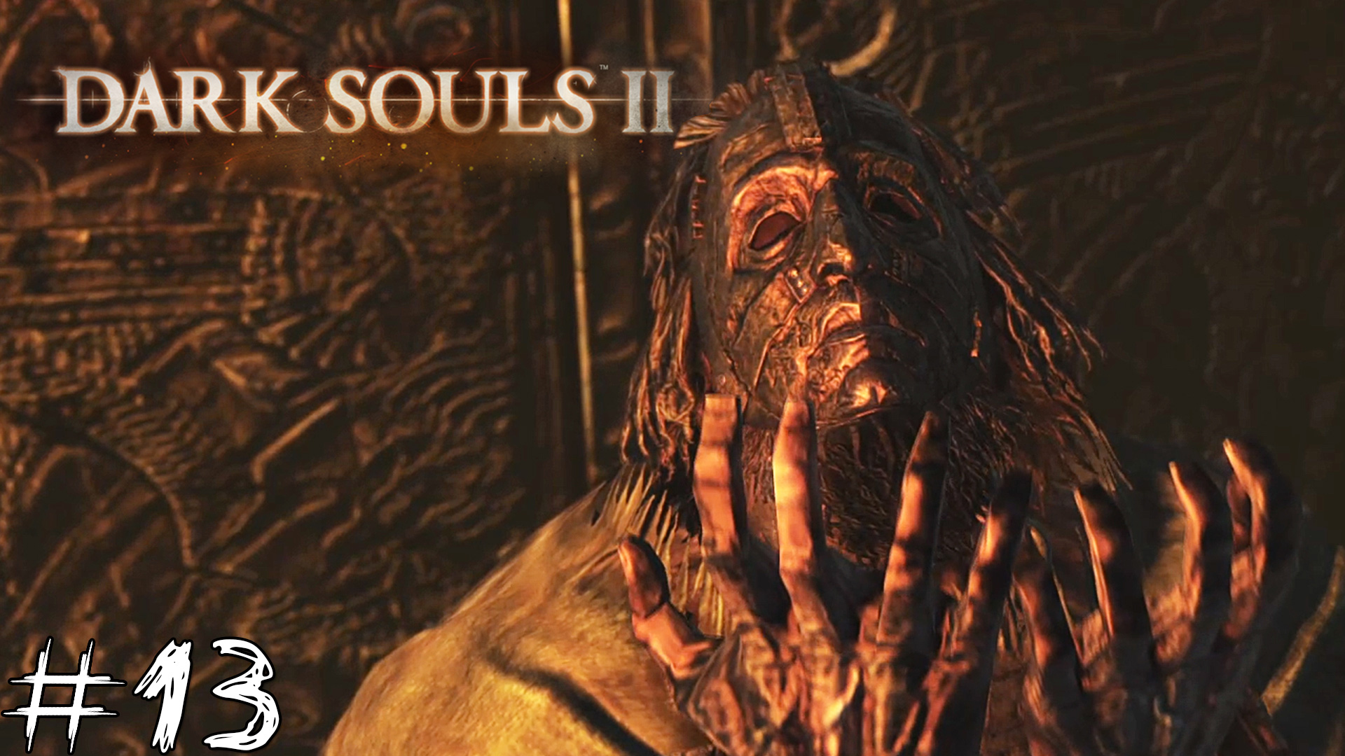 Dark Souls 2 #13 |Прохождение| Забытая Грешница