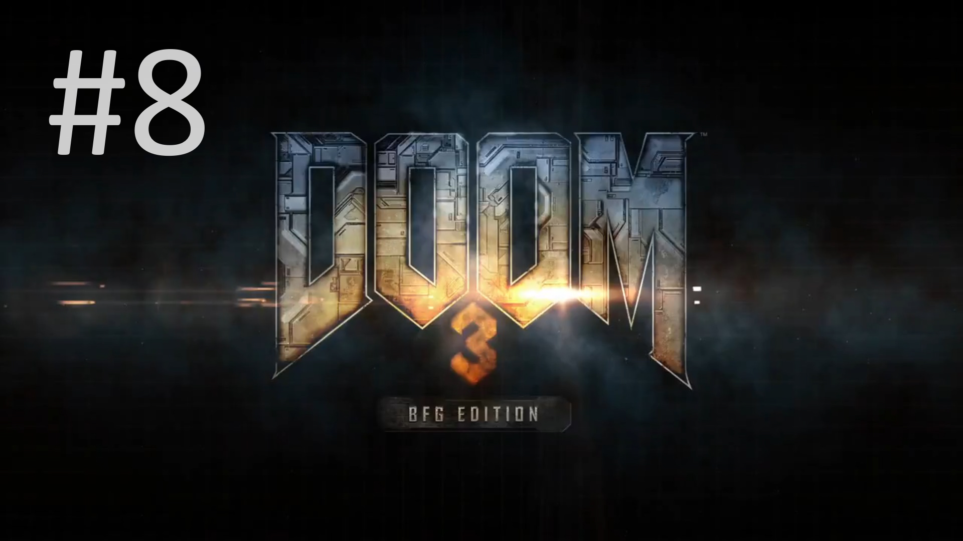 Прохождение DOOM 3: BFG Edition - Уровень 8. Enpro Plant