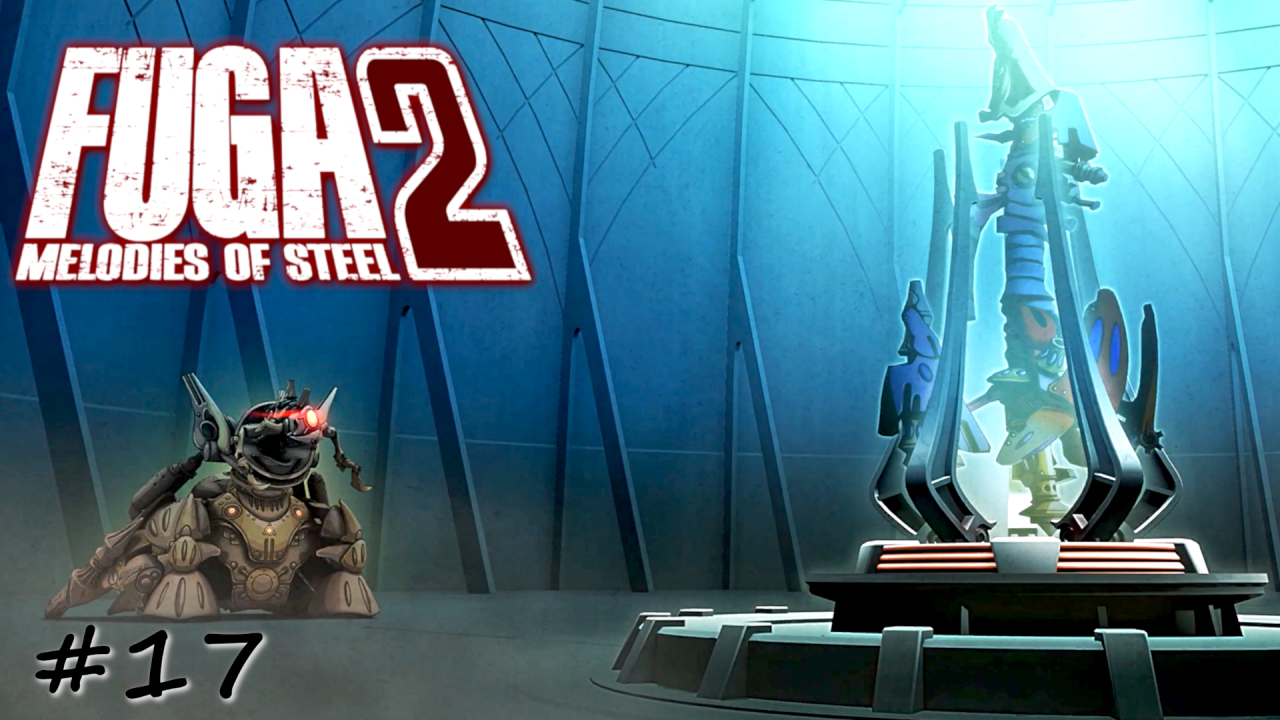 Второй генератор Беленуса - #17 - Fuga Melodies of Steel 2