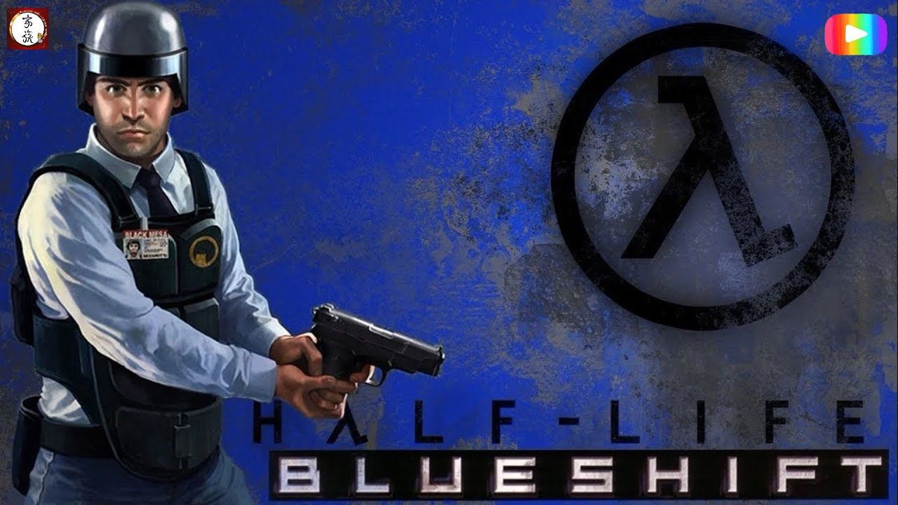 #Half_Life_Blue_Shift