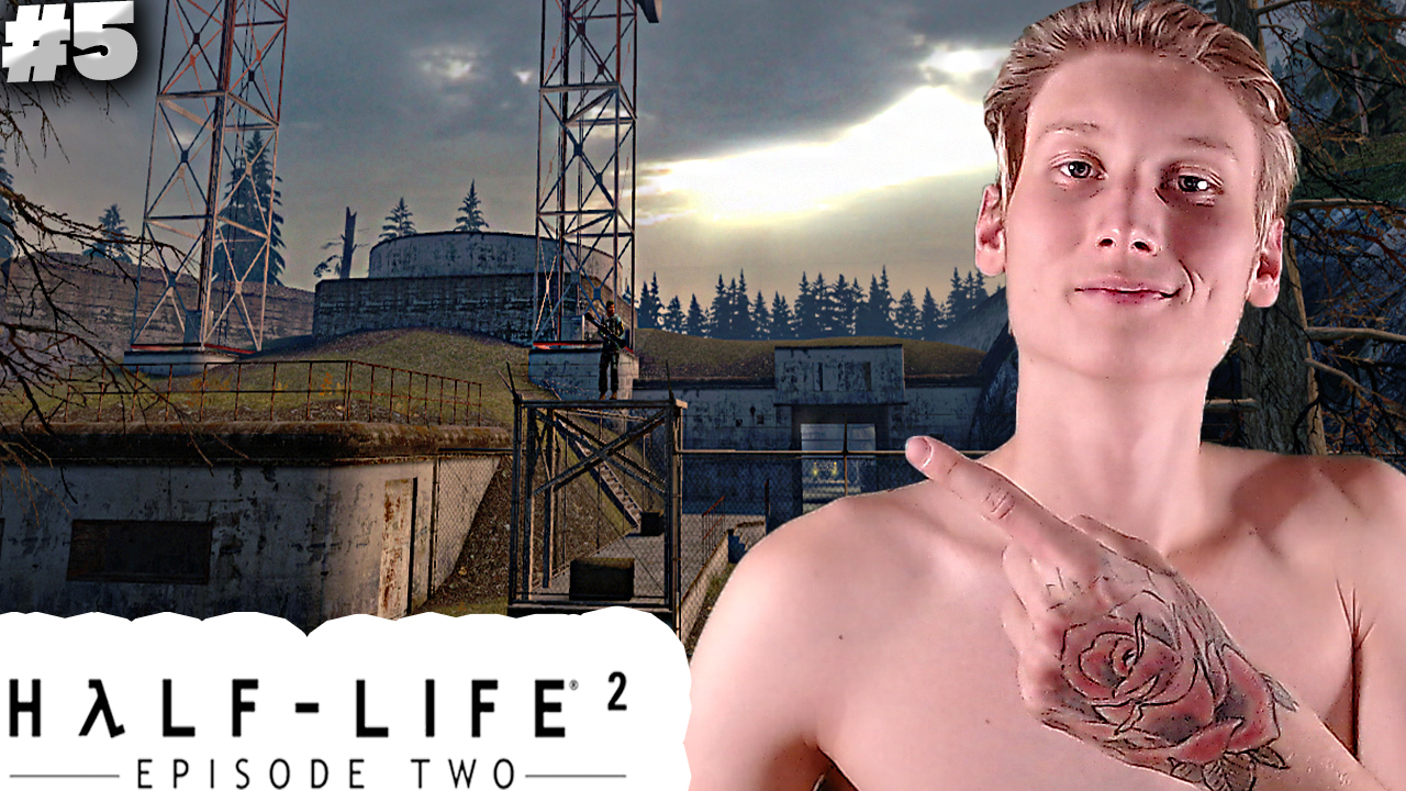 ДОБРАЛИСЬ ДО БЕЛОЙ РОЩИ ► Half-Life 2: Episode Two #5