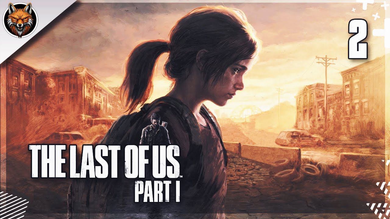 МАКСИМАЛЬНАЯ СЛОЖНОСТЬ — The Last of Us Part I (Remake) Часть #2: Встреча с Биллом