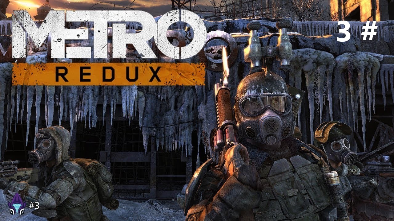 Прохождение Metro 2033 Redux 3#