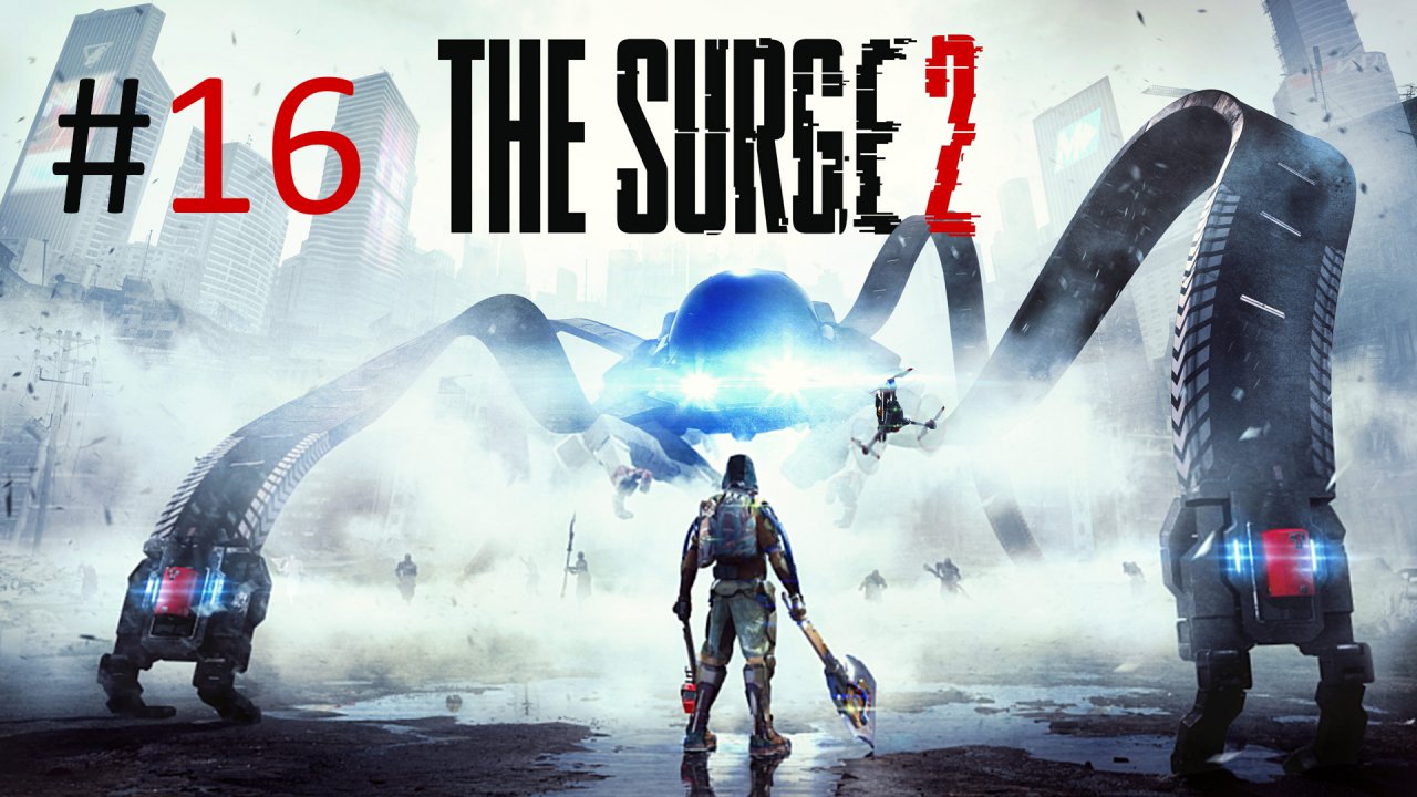 Прохождение The Surge 2 - Часть 16