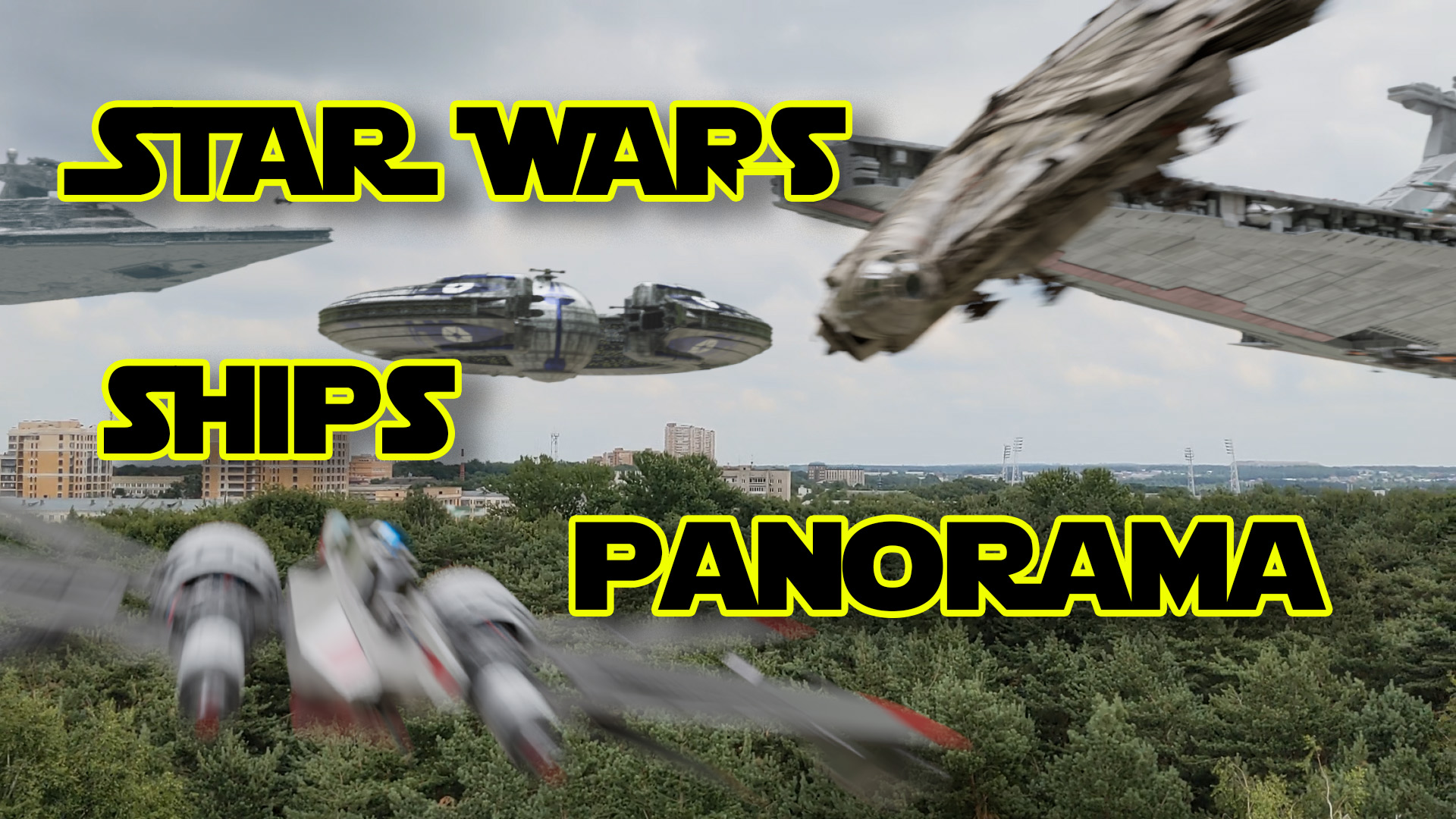 Корабли Звёздных Войн в реальной жизни. Анимация.