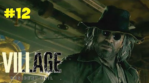 Resident Evil 8 Village - Игрофильм ➤ Прохождение # 12 Фабрика Гейзенберга - Gameplay.mp4