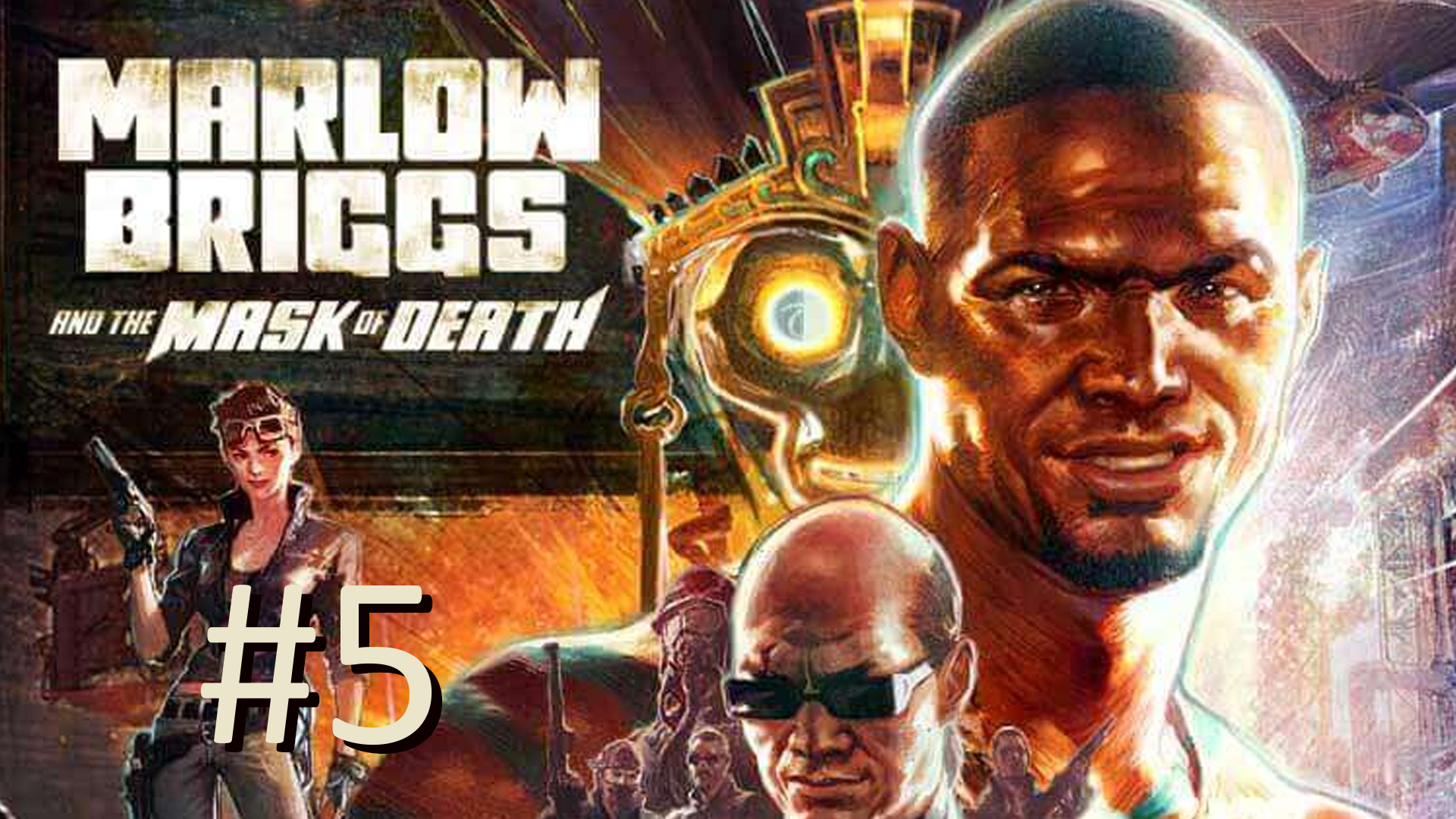 Прохождение Marlow Briggs and the Mask of Death - Часть 5