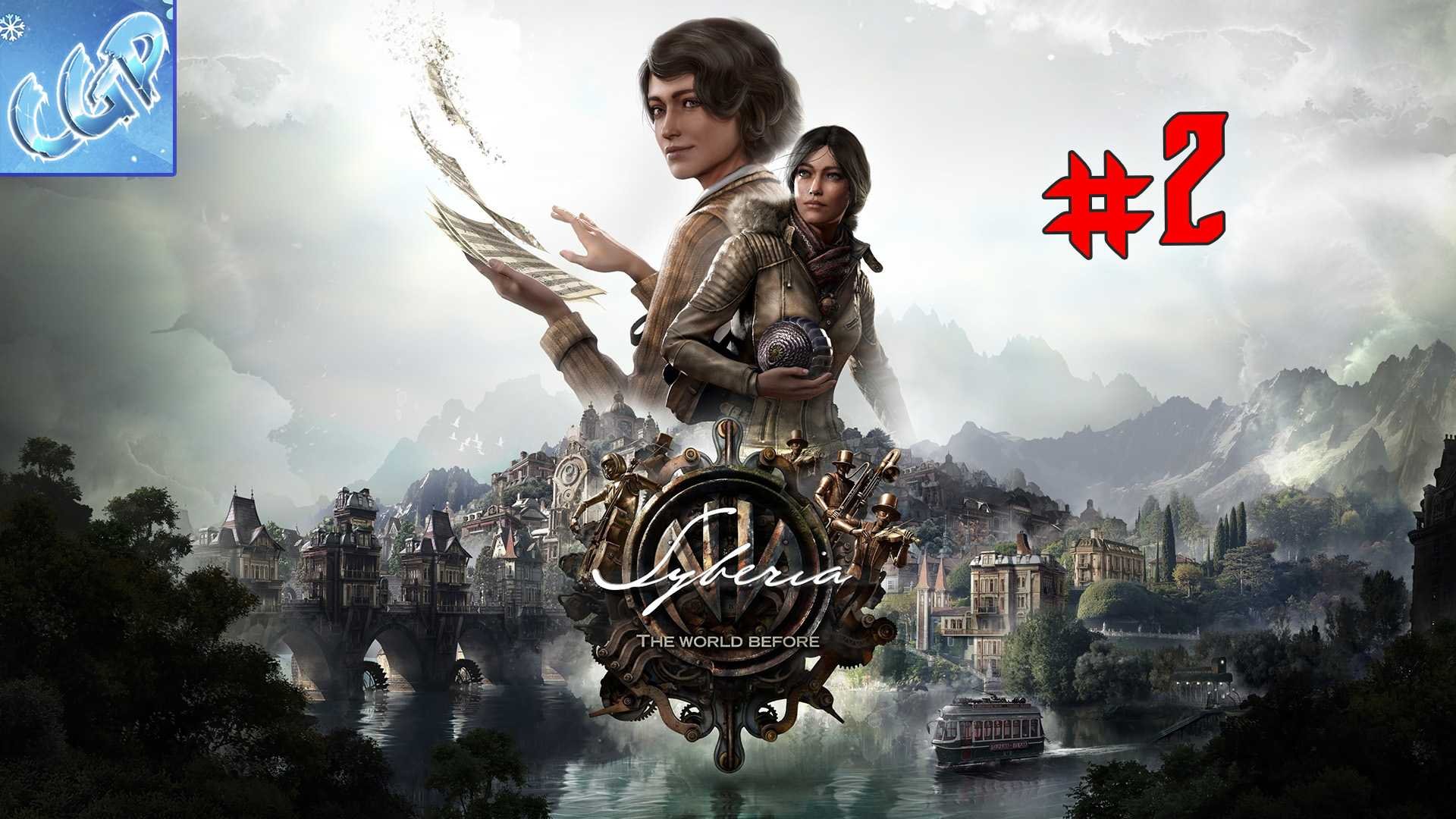 Syberia The World Before ► Лагерь в горах! Прохождение игры - 2