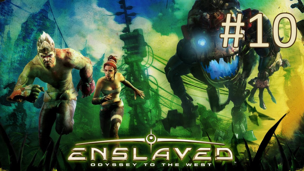 Прохождение ENSLAVED: Odyssey to the West - Глава 10. Завод титанов