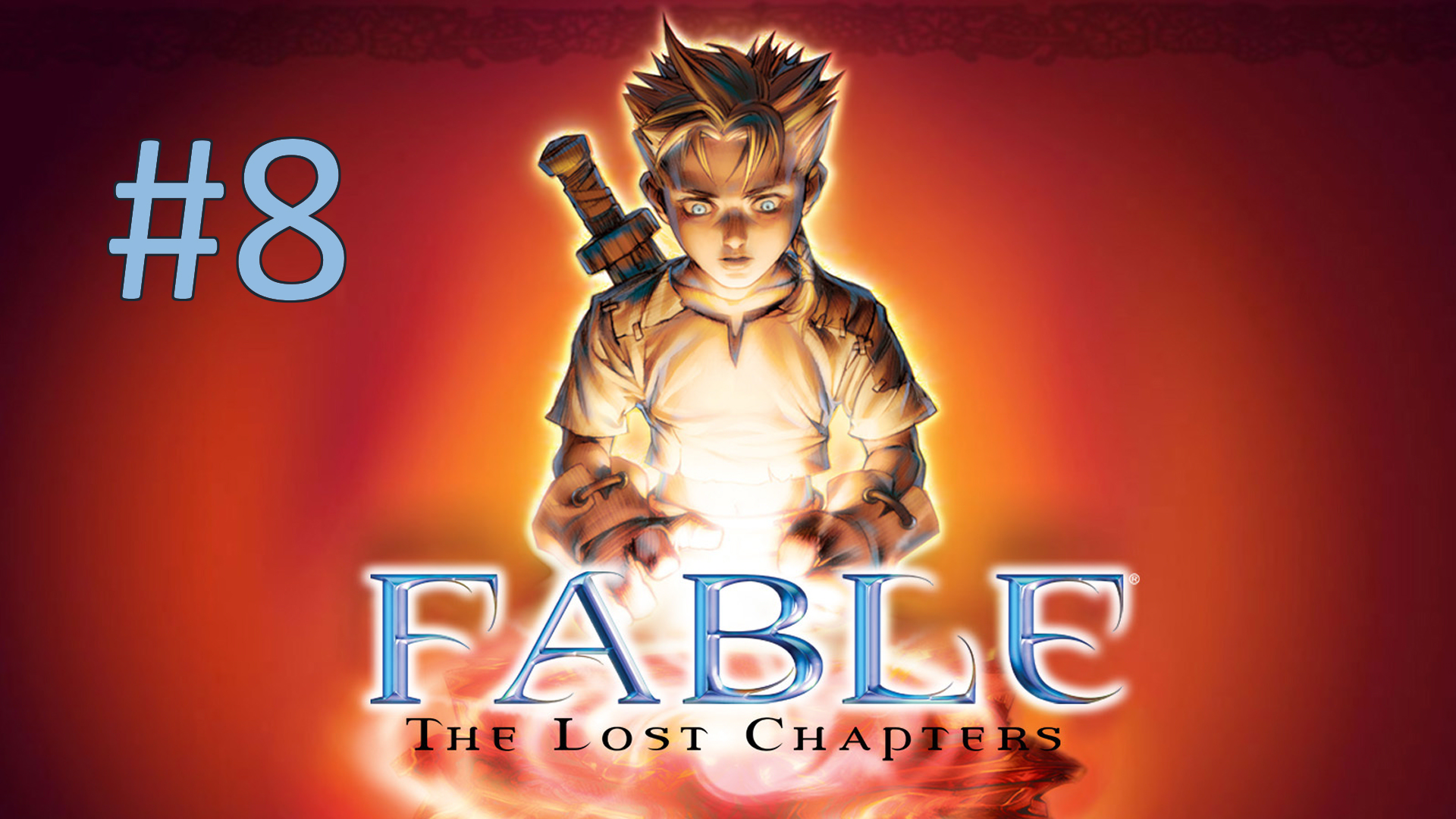 Прохождение Fable - The Lost Chapters - Часть 8