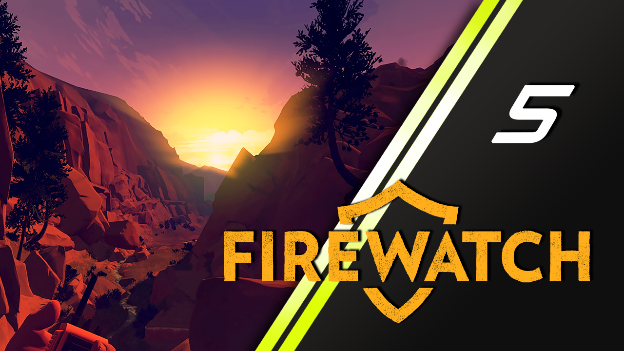Firewatch | 5
