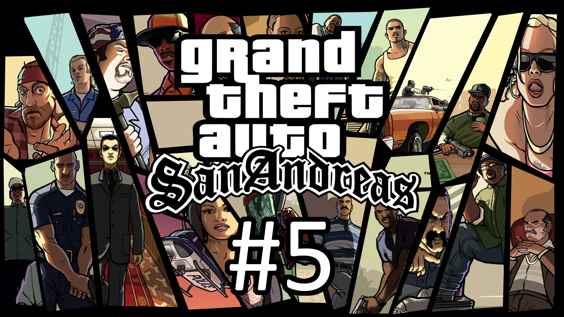 Прохождение Grand Theft Auto: San Andreas - Часть 5