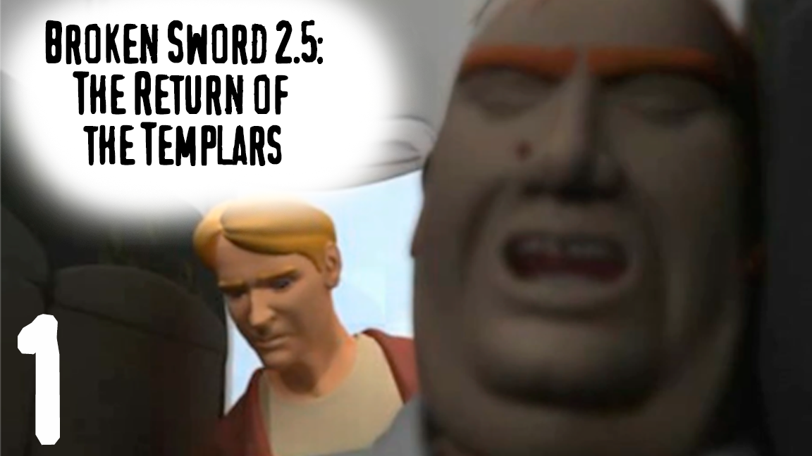 Николь пропала - Broken Sword 2.5: The Return of the Templars - серия 1
