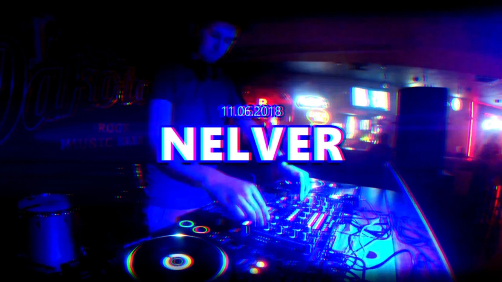 Nelver - LIVE in Music Bar "Dakota" (Bryansk, Russia) [11.06.2018] | Drum & Bass