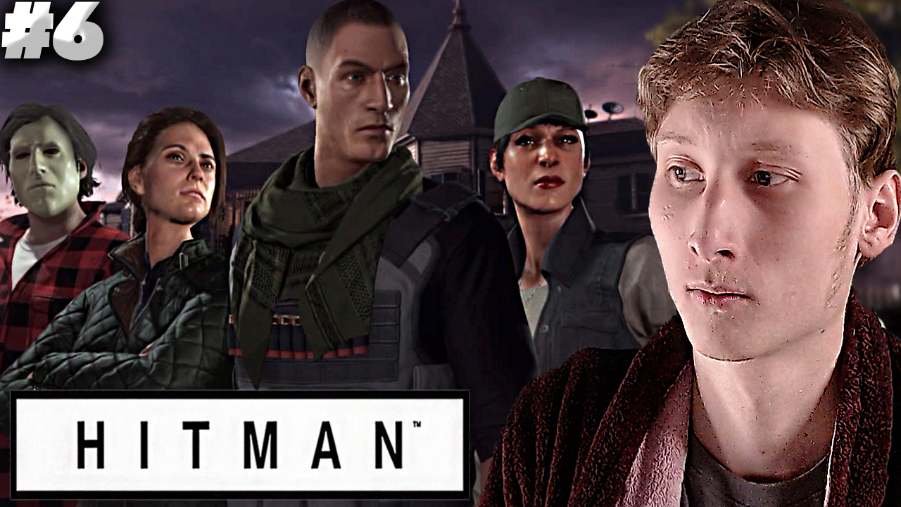 4 ЦЕЛИ-ЭТО СЛОЖНО,НО ПРОХОДИМО ► Hitman (2016) #6