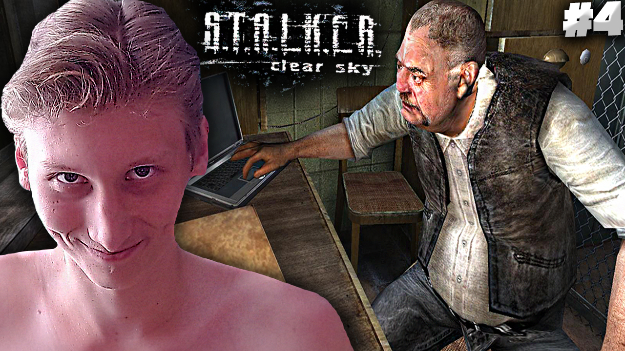 СТАРЫЙ ЗНАКОМЫЙ ► S.T.A.L.K.E.R.: Clear Sky #4