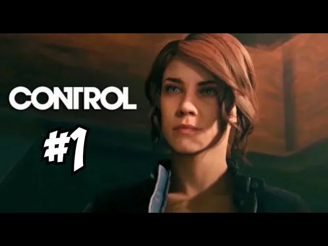 CONTROL прохождение #1 - НОВЫЙ ДИРЕКТОР