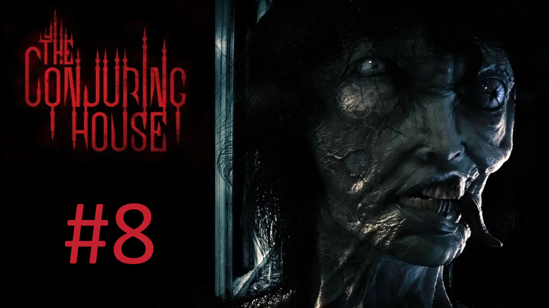 Прохождение The Conjuring House (The Dark Occult) - Часть 8