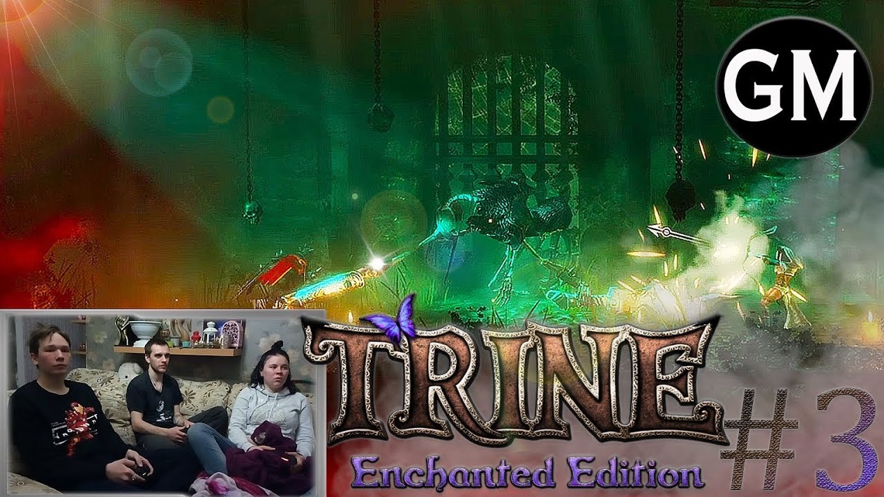TRINE ENCHANTED EDITION / Веселье закончилось #3 ( прохождение Трайн)