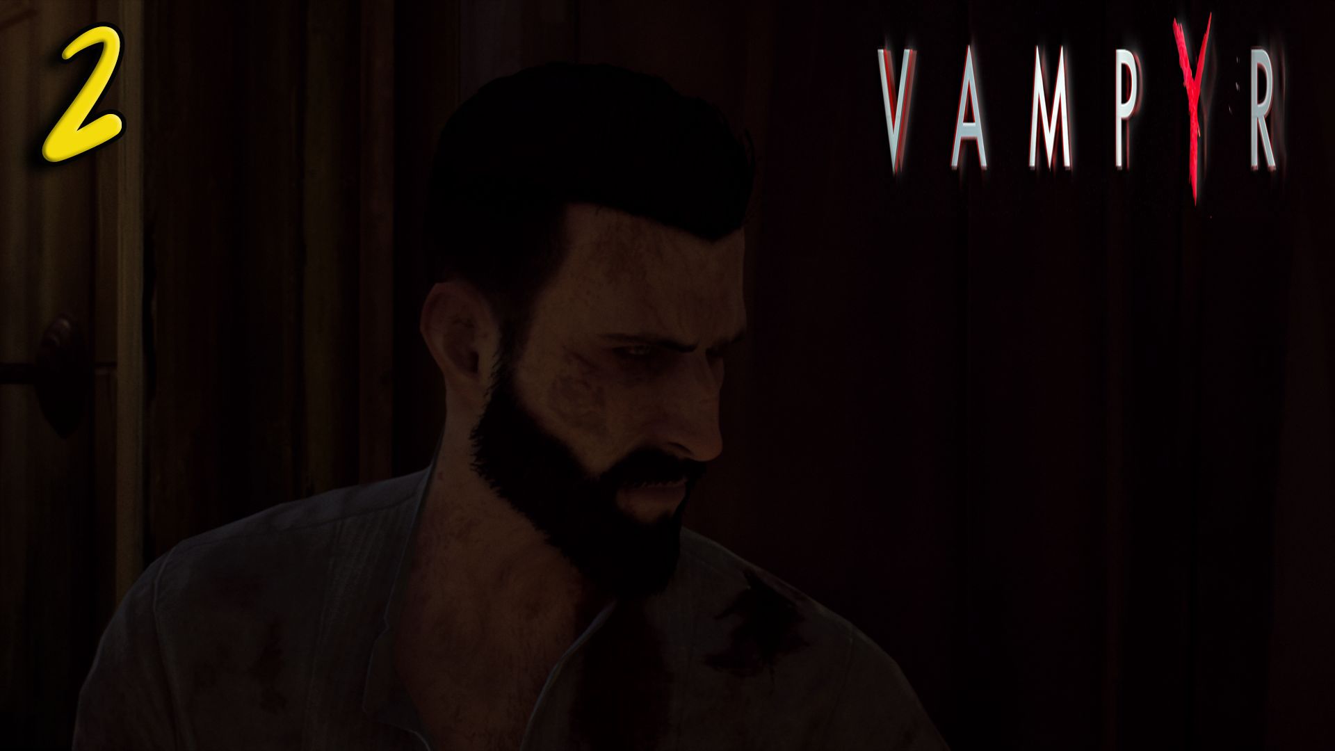 Vampyr ⫸ Прохождение #2 ⫸ По следу