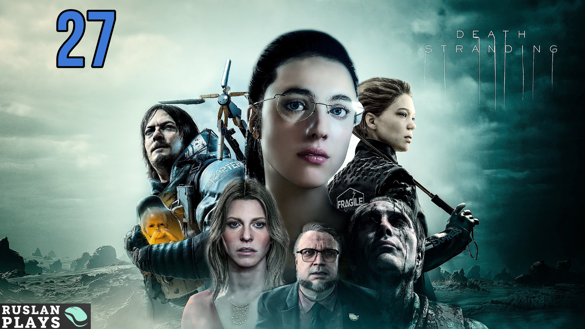 #27 Прохождение Death Stranding Director’s Cut - Лу [СТРИМ 2К]