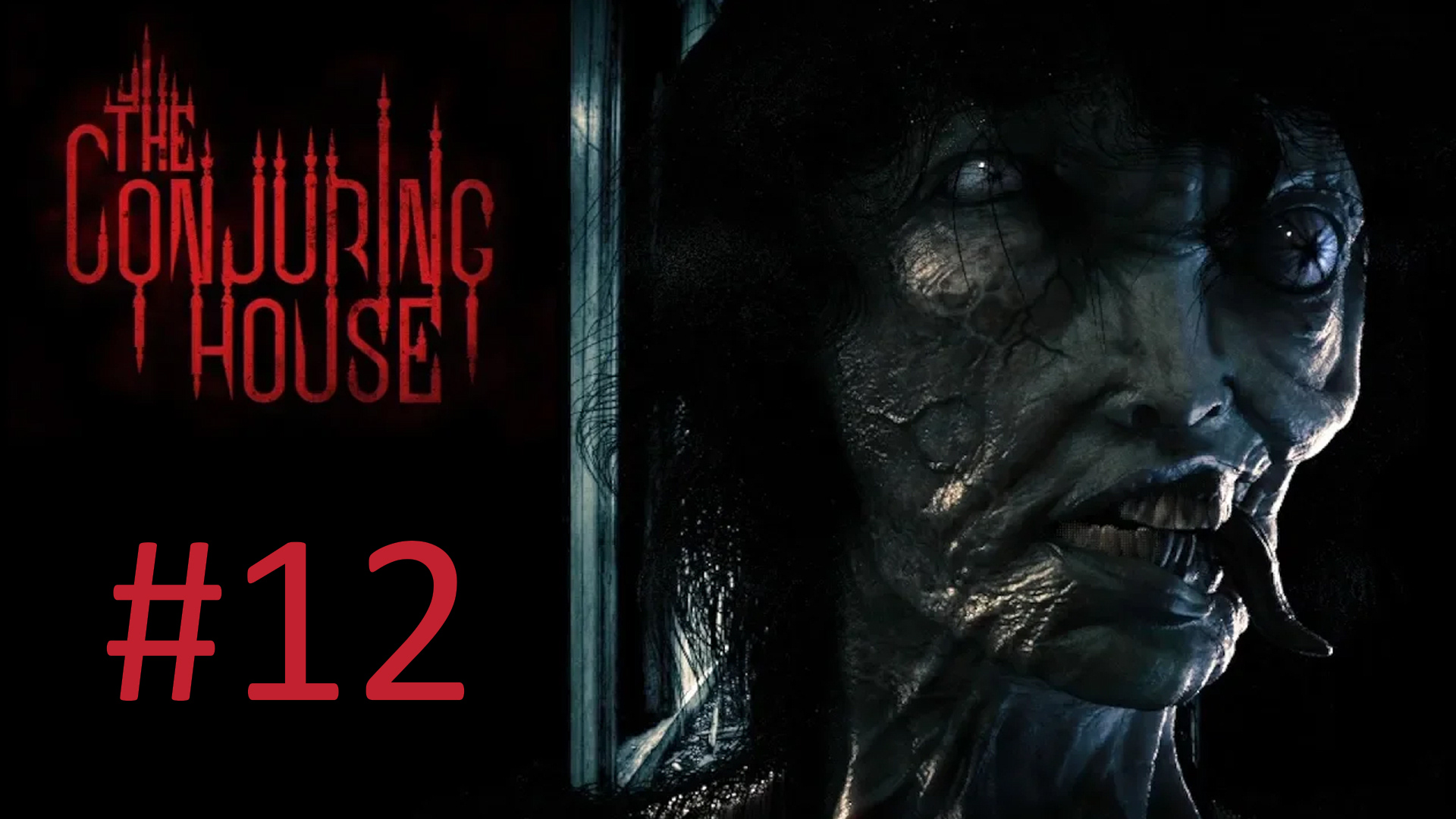 Прохождение The Conjuring House (The Dark Occult) - Часть 12