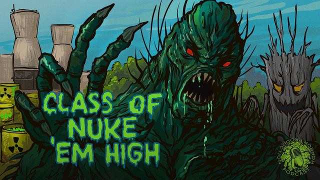 Фильмы ужасов и их ремейки - эпизод 105: Атомная школа (гость - Дмитрий Соколов)