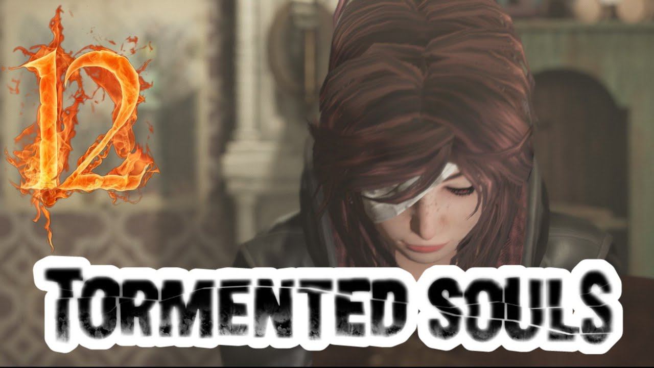 TORMENTED SOULS прохождение -12- ВОСПОМИНАНИЯ.