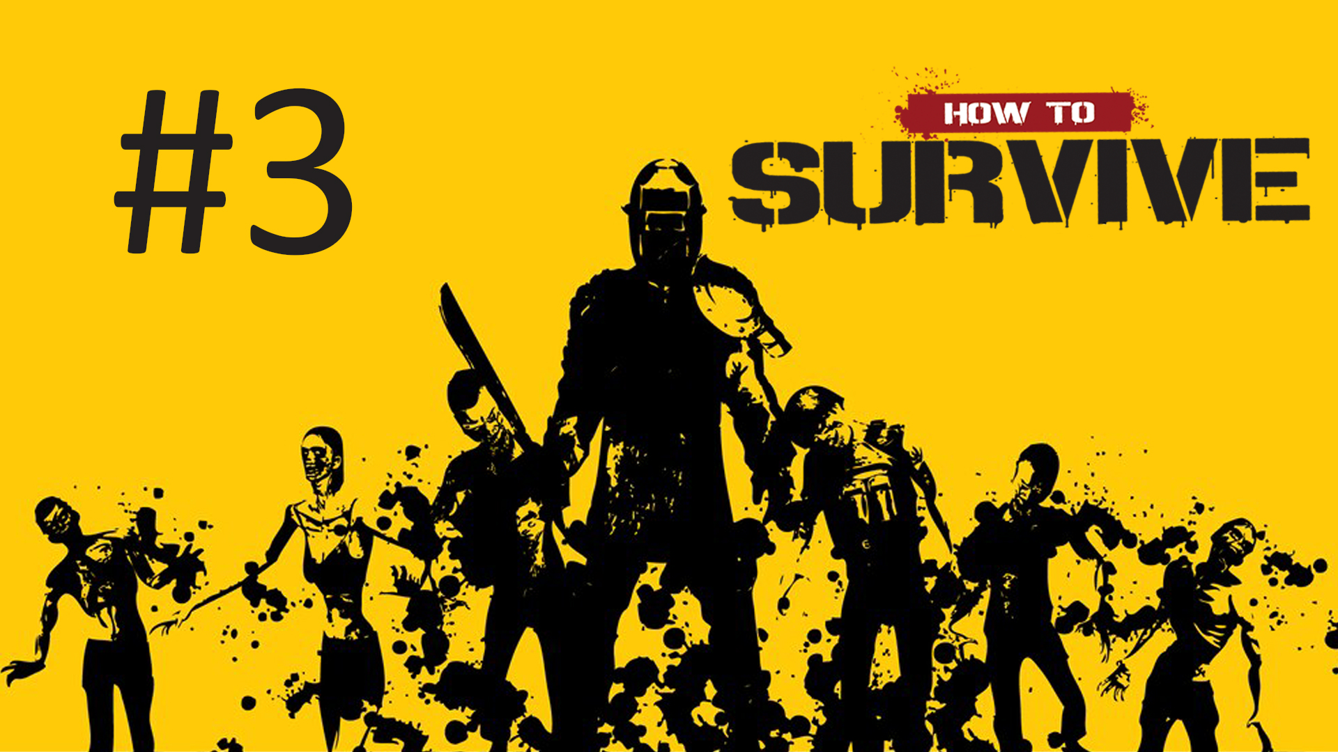 Прохождение How to Survive - Часть 3 (кооператив)