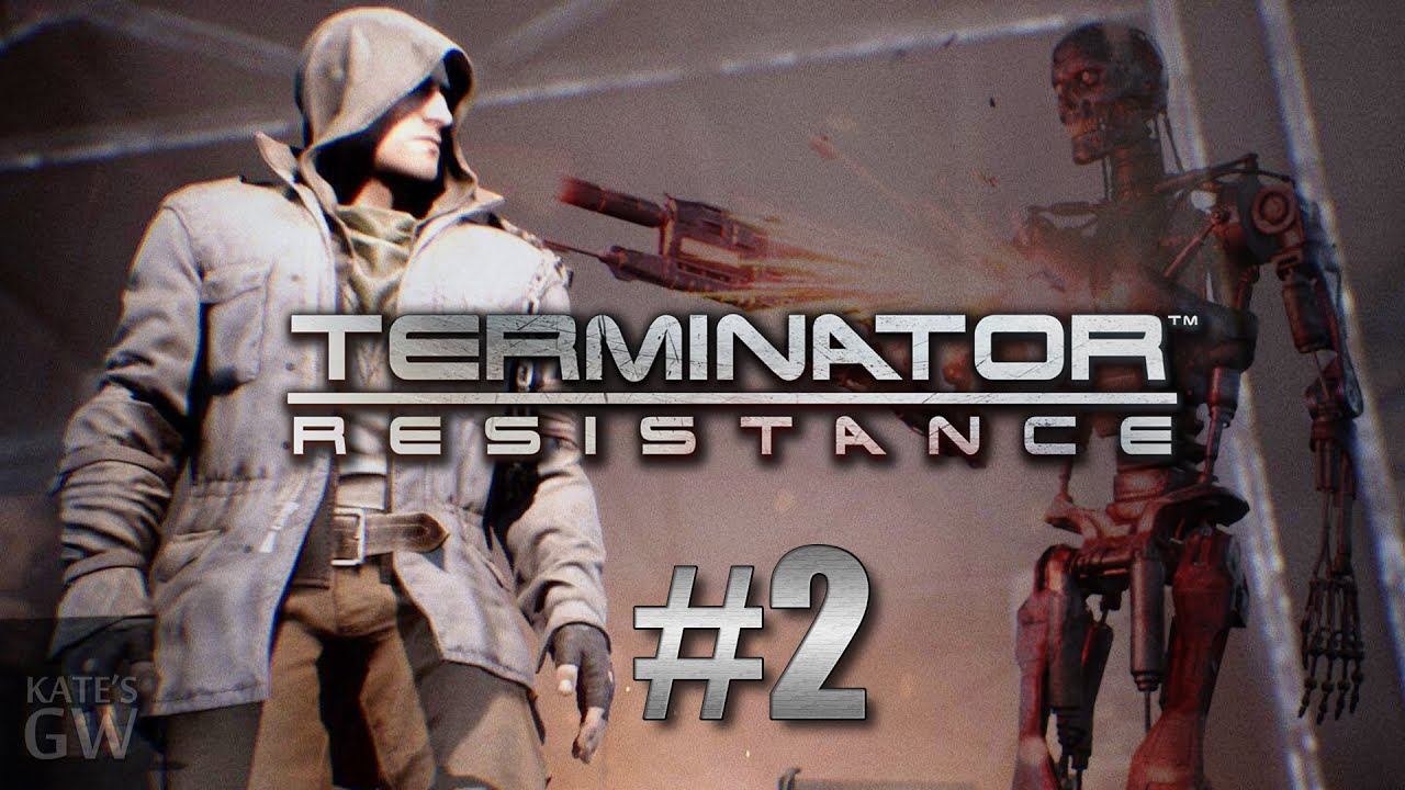 Terminator: Resistance 2019 ➤ПОЛУЧЕЛОВЕК ПОЛУМАШИНА. Part #2