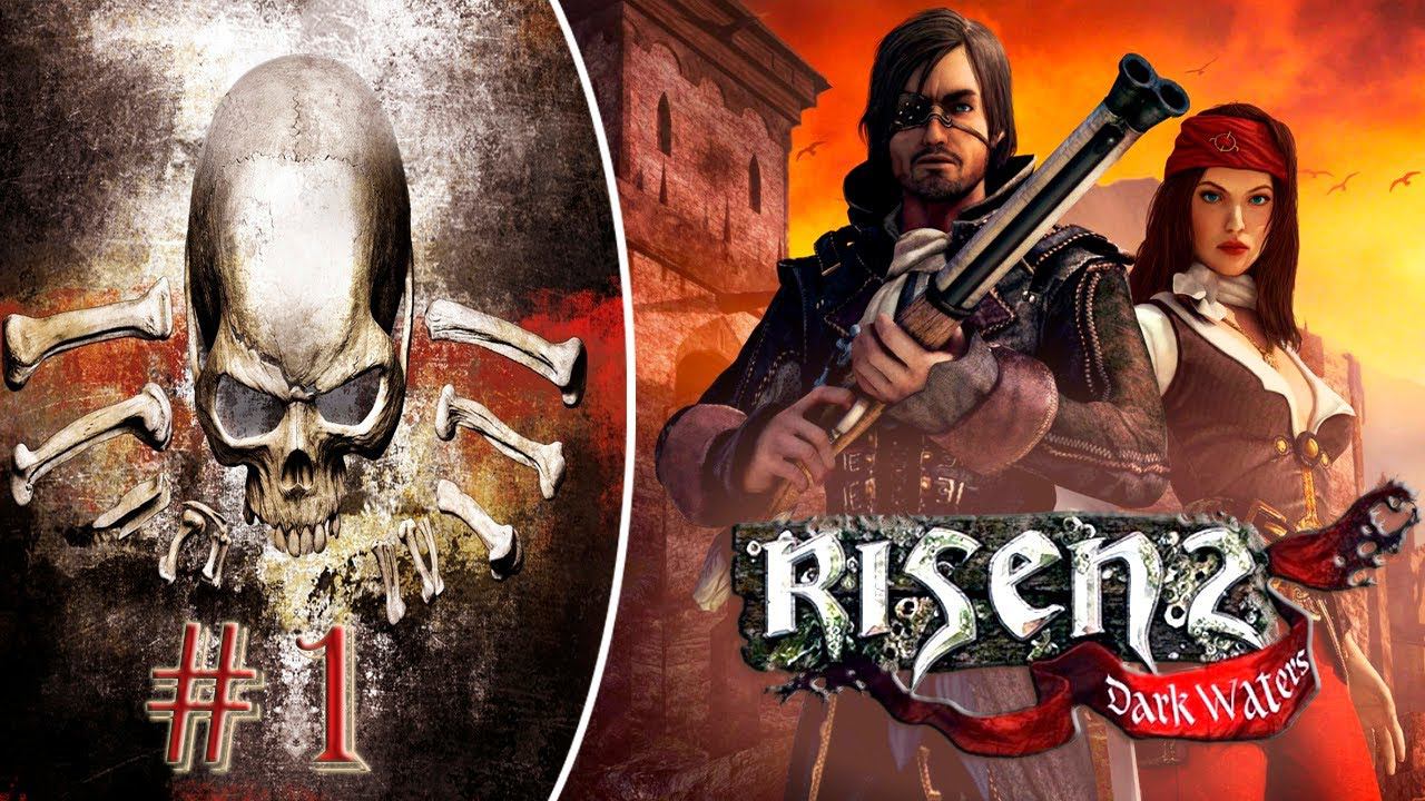 Прохождение Risen 2 Dark Waters #1