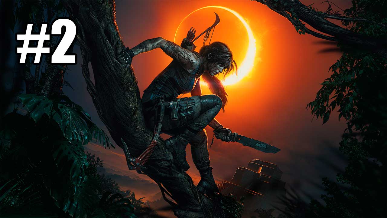 Shadow of the Tomb Raider. Часть 2