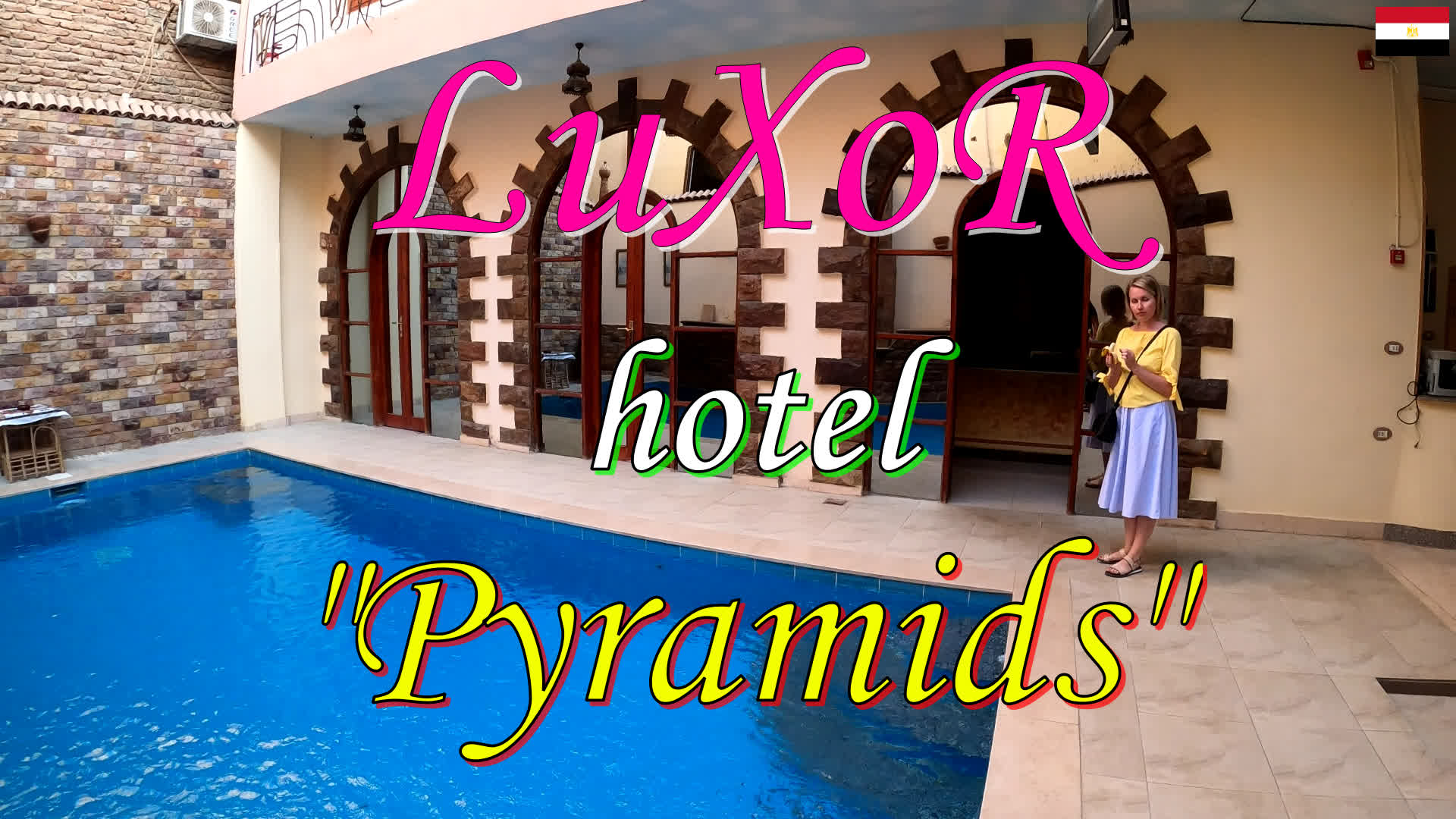LuXoR 2022.Отель "PYRAMIDS" за 15 $ в городе "мёртвых".