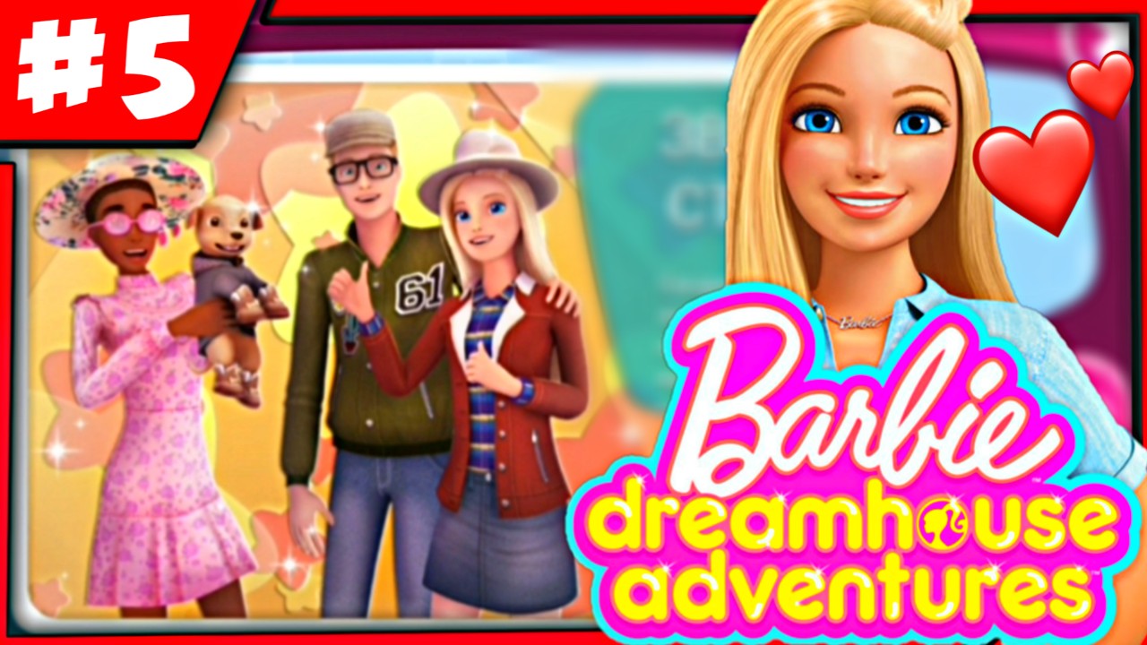 БАРБИ - Приключения в Доме Мечты 5 - Barbie Dreamhouse Adventures - Мульт игры про Барби для детей