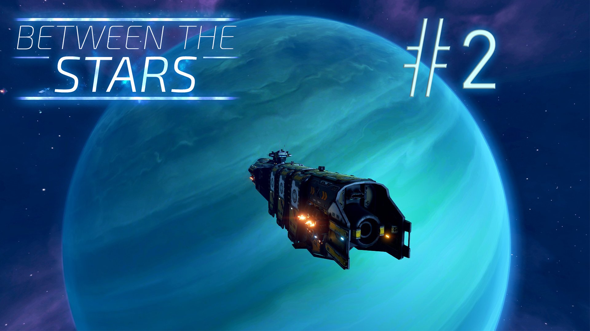 Between the Stars #2 Прохождение