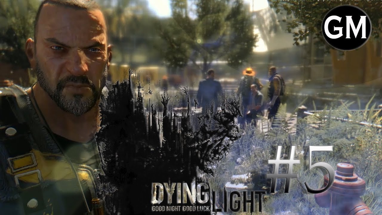 DYING LIGHT / Немного сюжетца #5 (прохождение Даинг Лайт)