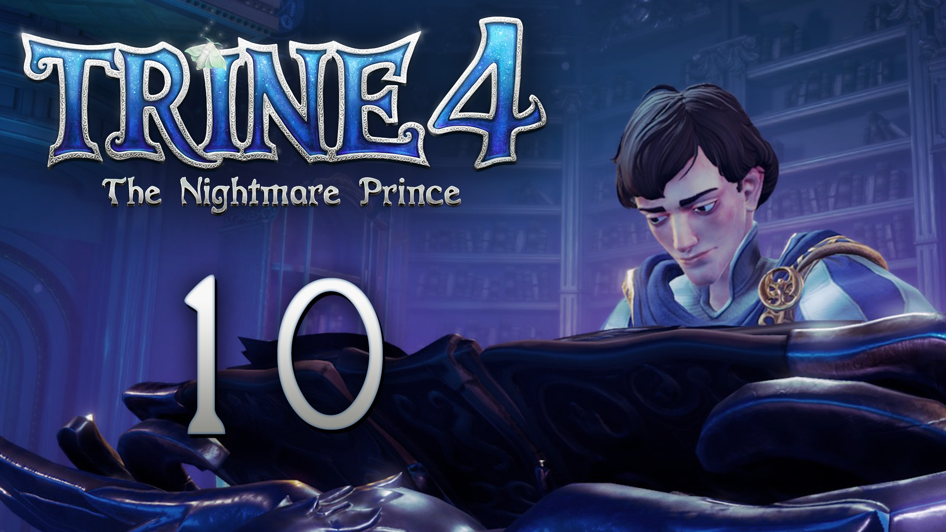 Trine 4: The Nightmare Prince - Кооператив - Сон принца ч.1 - Прохождение игры [#10] | PC (2019 г.)