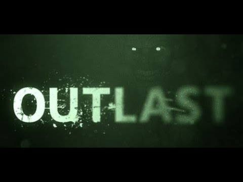 Outlast #1 OUTLAST РАССЛЕДОВАНИЕ В ПСИХУШКЕ