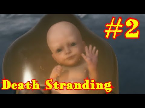 Death Stranding #2